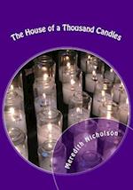 The House of a Thousand Candles