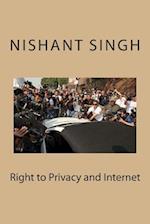 Right to Privacy and Internet