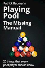 Playing Pool - The Missing Manual