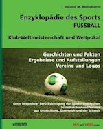 Enzyklopädie Des Sports - Fussball - Klub-Weltmeisterschaft Und Weltpokal