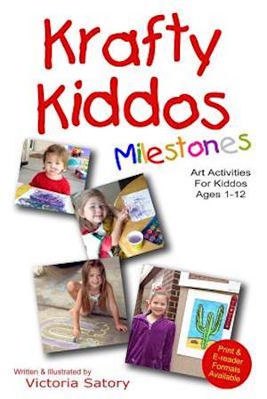 Krafty Kiddos Milestones