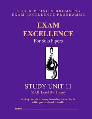 Exam Excellence for Solo Pipers