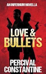 Love & Bullets