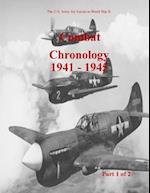 Combat Chronology 1941-1945 (Part 1 of 2)