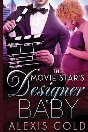 The Movie Star's Designer Baby