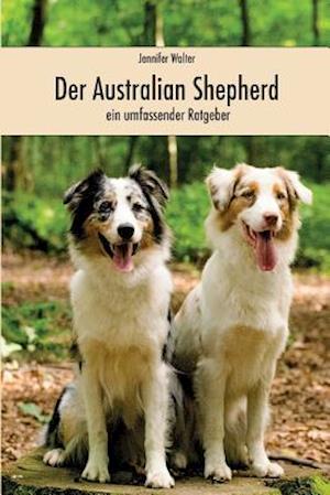 Der Australian Shepherd