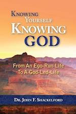 Knowing Yourself Knowing God