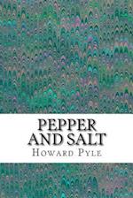 Pepper and Salt