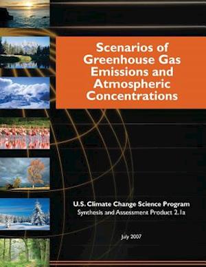 Scenarios of Greenhouse Gas Emissions and Atmospheric Concentrations (SAP 2.1a)