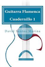 Guitarra Flamenca Cuadernillo 1