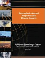 Atmospheric Aerosol Properties and Climate Impacts (SAP 2.3)