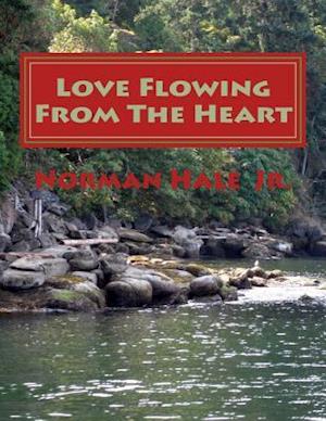 Love Flowing from the Heart