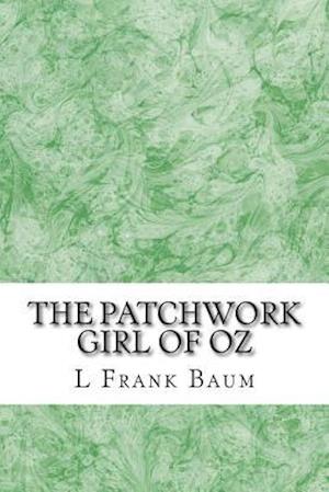 The Patchwork Girl of Oz