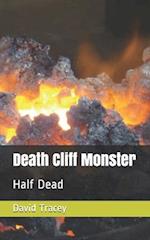 Death Cliff Monster