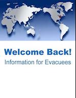 Welcome Back! Information for Evacuees