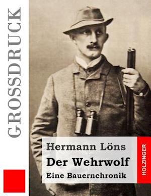 Der Wehrwolf (Grossdruck)