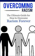 Overcoming Racism