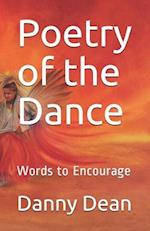 Poetry of the Dance