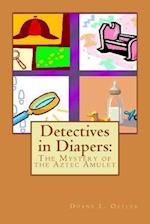 Detectives in Diapers