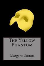 The Yellow Phantom