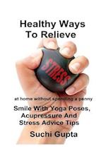 Healthy Ways to Relieve Stress