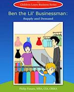 Ben the Lil' Businessman