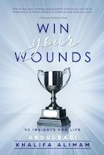 Win Your Wounds