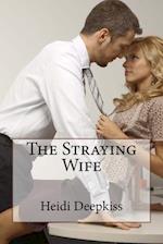 The Straying Wife