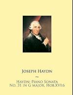 Haydn: Piano Sonata No. 31 in G major, Hob.XVI:6 