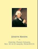 Haydn: Piano Sonata No. 32 in D major, Hob.XVI:51 