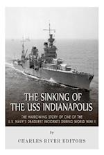 The Sinking of the USS Indianapolis