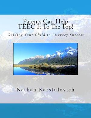 Parents Can Help Teec It to the Top!