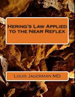 Hering's Law Applied to the Near Reflex