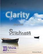 Clarity Beyond Stuckness