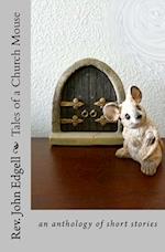 Tales of a Church Mouse