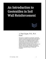 An Introduction to Geotextiles in Soil Wall Reinforcement