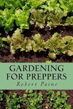 Gardening for Preppers