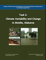 Impacts of Climate Change and Variability on Transportation Systems and Infrastructure