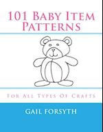 101 Baby Item Patterns