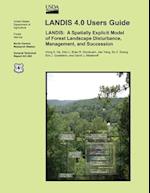 Landis 4.0 Users Guide, Landis