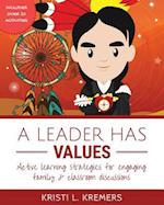 A Leader Has Values