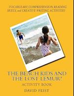 The Beach Kids and the Lost Lemur! Activity Book