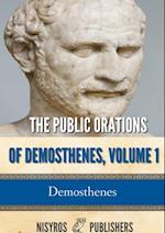 Public Orations of Demosthenes, Volume 1
