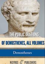 Public Orations of Demosthenes, All Volumes