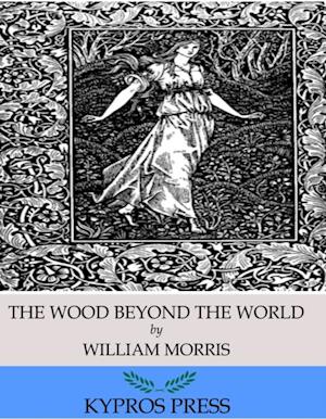 Wood Beyond the World