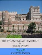 Byzantine Achievement