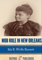 Mob Rule in New Orleans