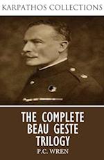 Complete Beau Geste Trilogy