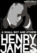 Small Boy and Others: James Henry Autobiography