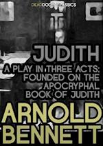 Judith, a Play in Three Acts